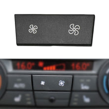 Load image into Gallery viewer, For BMW 3 Series E84 E90 F25 X3 Car Air Conditioner Panel Switch Button Air Volume Key without OFF 6411 9344 143-MA, Air Volume Key