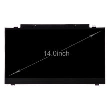 Load image into Gallery viewer, LTN140AT28 14 inch 16:9 High Resolution 1366 x 768 Laptop Screens 40 Pin LED TFT Panels