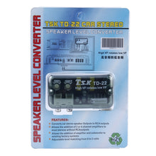 Load image into Gallery viewer, TSK TD-22 Car Stereo Speaker Level Converter, High VF Rotates Low VF, Car High VF Rotates Low VF Converter
