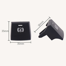 Load image into Gallery viewer, Auto Parking Switch Cover Replacement Handbrake P Key Button 61316822518 for BMW 5 / 6 Series 2009-2014/06, Parking Switch Cover for BMW 5 / 6 Series 2009-2013