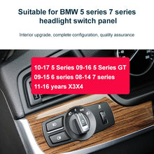 Load image into Gallery viewer, Car Headlight Switch Panel for BMW 5 Series 2010-2017, Left Driving Medium Configuration Version, Headlight Switch Panel Medium Configuration Version