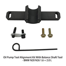 Load image into Gallery viewer, ZK-012 Car M20 Balance Shaft Oil Pump Alignment Tool Kit for BMW 320i N20 N26, ZK-012