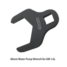 Load image into Gallery viewer, ZK-015 Car 46mm Water Pump Wrench for Buick, 46mm