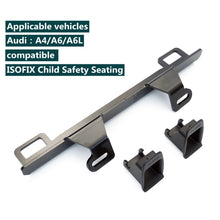 Load image into Gallery viewer, ZL-2016 Car Isofix Child Seat Interface Latch Retainer for Audi A4 / A6, ZL-2016