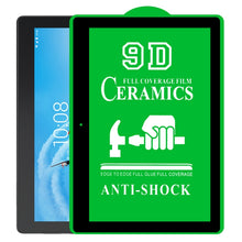 Load image into Gallery viewer, 9D Full Screen Full Glue Ceramic Film, For Huawei MediaPad M5 Lite 10.1 inch (1 PC), For Lenovo Tab M7 7 inch (1 PC), For Lenovo Tab E10 TB-X104F 10.0 inch (1 PC), For Lenovo Tab E8 8304 8.0 inch (1 PC), For Huawei MatePad Pro 10.8 (1 PC)              ...