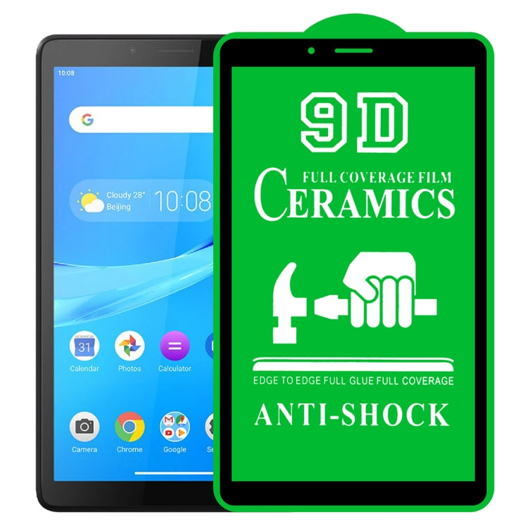9D Full Screen Full Glue Ceramic Film, For Huawei MediaPad M5 Lite 10.1 inch (1 PC), For Lenovo Tab M7 7 inch (1 PC), For Lenovo Tab E10 TB-X104F 10.0 inch (1 PC), For Huawei MatePad Pro 10.8 (1 PC), For Lenovo Tab E8 8304 8.0 inch (1 PC)              ...