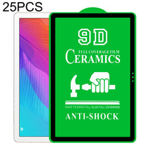 Load image into Gallery viewer, 25 PCS 9D Full Screen Full Glue Ceramic Film, For Lenovo Tab M10 TB-X605L 10.1 inch (25 PCS), For Huawei Enjoy Tablet 2 10.1 inch (25 PCS), For Lenovo Tab M7 7 inch (25 PCS), For Lenovo Tab E10 TB-X104F 10.0 inch (25 PCS)                               ...