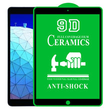 Load image into Gallery viewer, 9D Full Screen Full Glue Ceramic Film, For iPad 4 / 3 / 2 9.7 inch (1 PC), For iPad 10.2 2021 / 2020 / 2019 (1 PC), For iPad Pro 10.5 / Air 3 (1 PC), For iPad mini 3 / 2 / 1 (1 PC), For iPad mini 2019 / 4 (1 PC), For iPad Pro 9.7 inch (1 PC)           ...