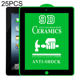25 PCS 9D Full Screen Full Glue Ceramic Film, For iPad 4 / 3 / 2 9.7 inch (25 PCS), For iPad 10.2 2021 / 2020 / 2019 (25 PCS), For iPad Pro 10.5 / Air 3 (25 PCS), For iPad mini 3 / 2 / 1 (25 PCS), For iPad mini 2019 / 4 (25 PCS)                        ...