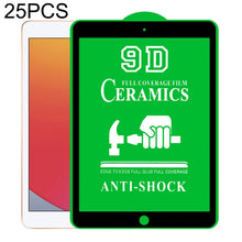 Load image into Gallery viewer, 25 PCS 9D Full Screen Full Glue Ceramic Film, For iPad 4 / 3 / 2 9.7 inch (25 PCS), For iPad 10.2 2021 / 2020 / 2019 (25 PCS), For iPad Pro 10.5 / Air 3 (25 PCS), For iPad mini 3 / 2 / 1 (25 PCS), For iPad mini 2019 / 4 (25 PCS)                        ...