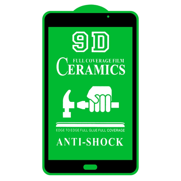 9D Full Screen Full Glue Ceramic Film, For Samsung Galaxy Tab A 7.0 2016 T280/T285 (1 PC), For Samsung Galaxy Tab A 8.0 2019 4G P200/P205 (1 PC), For Samsung Galaxy Tab A 8.4 2020 (1 PC), For Samsung Galaxy Tab A7 10.4 2020 T500 Wifi (1 PC)            ...