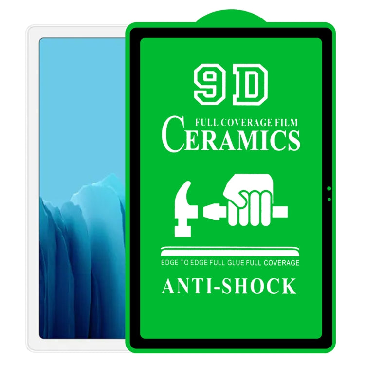 9D Full Screen Full Glue Ceramic Film, For Samsung Galaxy Tab A 7.0 2016 T280/T285 (1 PC), For Samsung Galaxy Tab A 8.0 2019 4G P200/P205 (1 PC), For Samsung Galaxy Tab A 8.4 2020 (1 PC), For Samsung Galaxy Tab A7 10.4 2020 T500 Wifi (1 PC)            ...