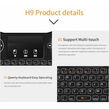 Load image into Gallery viewer, H9 2.4GHz Mini Wireless Air Mouse QWERTY Keyboard with White Backlight &amp; Touchpad for PC, TV, with White Backlight