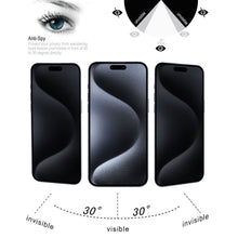 Load image into Gallery viewer, Full Cover Anti-spy Silk Screen Tempered Glass Film, For iPhone 15 Pro Max / 15 Plus, For iPhone 15 Pro / 15