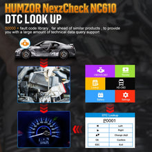 Load image into Gallery viewer, HUMZOR NexzCheck NC610 Car / Truck Code Reader OBD2 Diagnostic Scan Tool