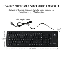 Load image into Gallery viewer, 103 Key French USB Wired Silicone Waterproof Keyboard Desktop Notebook Keyboard, Cable Length: 1.5m
