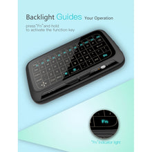 Load image into Gallery viewer, H18+ 2.4GHz Mini Wireless Keyboard Full Touchpad with 3-Level Adjustable Backlight(Black), H18+ Backlight Keyboard