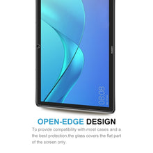 Load image into Gallery viewer, 9H 2.5D Explosion-proof Tempered Glass Film for Huawei Mediapad M6 10.8 inch
