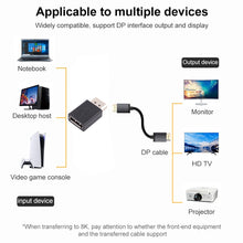 Load image into Gallery viewer, 8K DisplayPort Male to DisplayPort Female Straight Adapter, DP Male to DP Female Straight