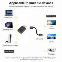 Load image into Gallery viewer, 8K DisplayPort Male to Mini DisplayPort Female Straight Adapter, DP Male to Mini DP Female Straight