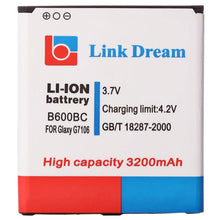 Load image into Gallery viewer, Link Dream High Quality 3200mAh Replacement Battery for Galaxy Grand 2 / G7106 (B600BC)