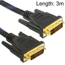 Load image into Gallery viewer, Nylon Netting Style DVI-I Dual Link 24+5 Pin Male to Male M / M Video Cable, Length: 3m, DVI 24+5 3m