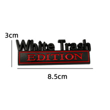 Load image into Gallery viewer, 2 PCS Car Metal Modification Standard White Trash Edition Car Label Stickers, WHITE TRASH