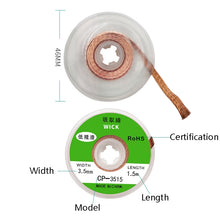 Load image into Gallery viewer, 4 PCS Silk Wire Deficiency Tin With Low Residue Strip BGA To Remove Tin Welding Strip Electronic Maintenance Welding Material, CP-2015 2.0mm x 1.5m, CP-2515 2.5mm x 1.5m, CP-3015 3.0mm x 1.5m, CP-3515 3.5mm x 1.5m
