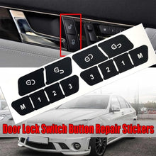 Load image into Gallery viewer, For Mercedes Benz W204/C300 2007-2014 Inner Door Switch Button Repair Sticker
