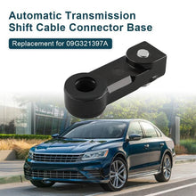 Load image into Gallery viewer, 09G321397A Transmission Shift Cable Connector Base Connector For Volkswagen/Audi