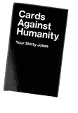 Your Shitty Jokes Cards Against Humanity Expansion