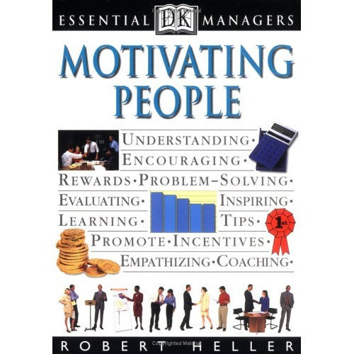 Essential Managers: Motivating People - Robert Heller (USED) - Awesome Imports