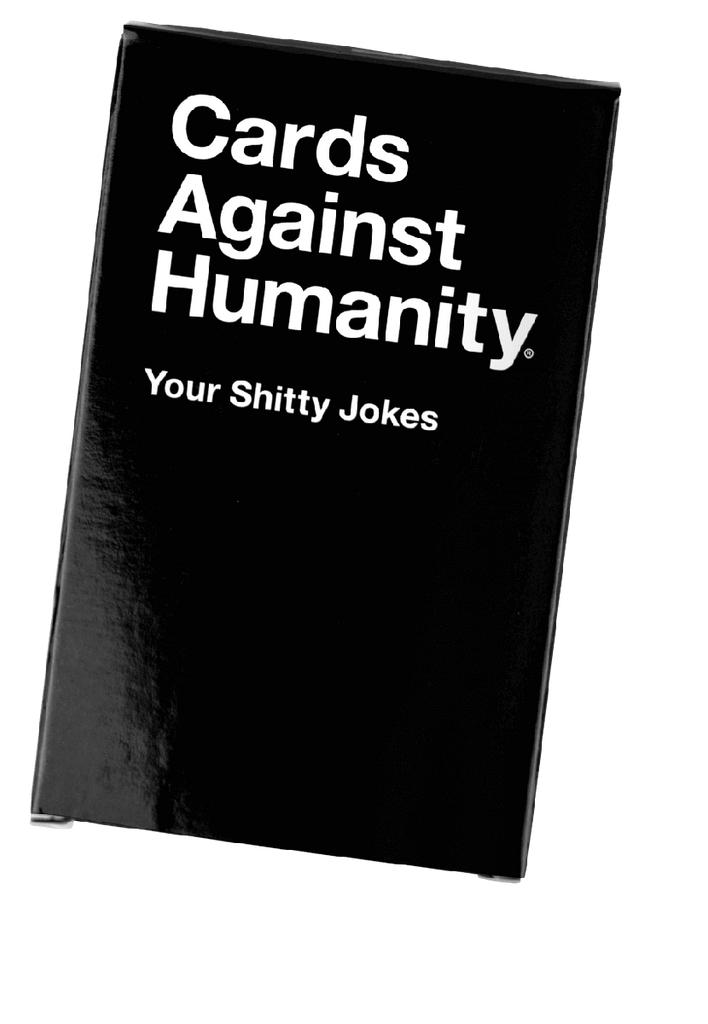 Your Shitty Jokes Cards Against Humanity Expansion